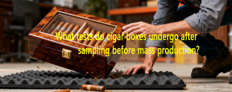 Cigar Box Inspection Guidelines